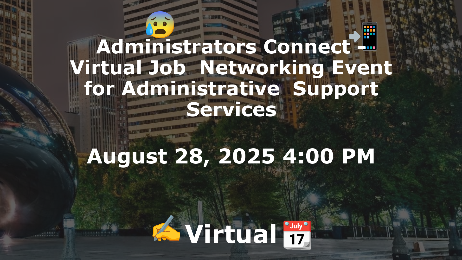 Administrators Connect - Virtual Job  Networking Event for Administrative  Support Services event image